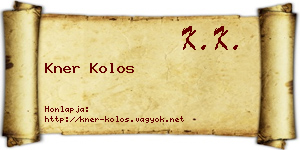 Kner Kolos névjegykártya